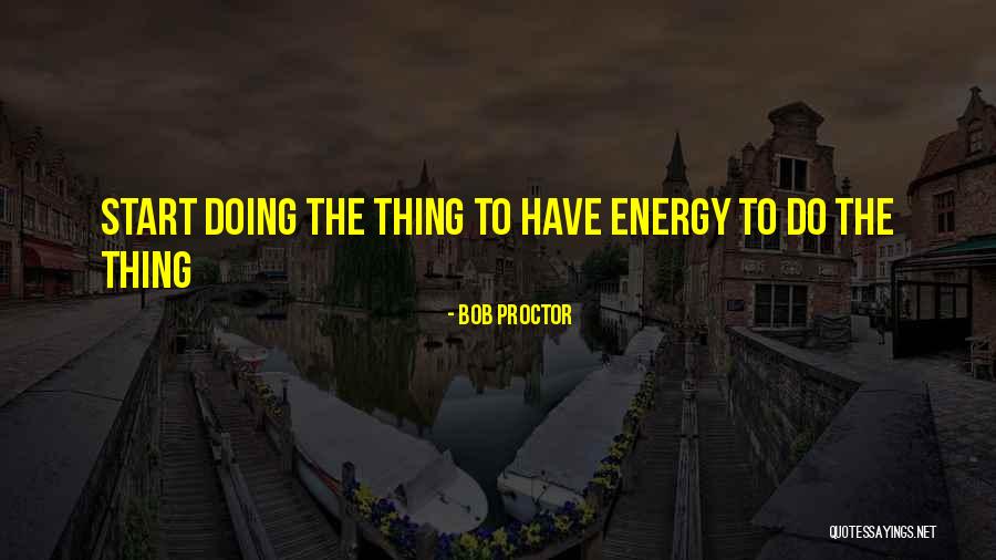 Kuijpers Advocaat Quotes By Bob Proctor Kuijpers Advocaat Quotes By Bob Proctor