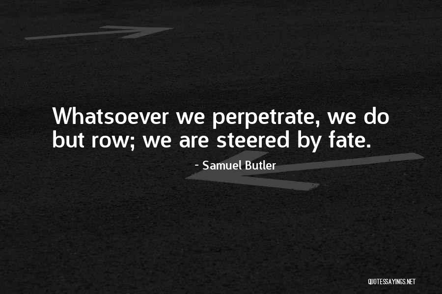 Kuikens Houden Quotes By Samuel Butler Kuikens Houden Quotes By Samuel Butler