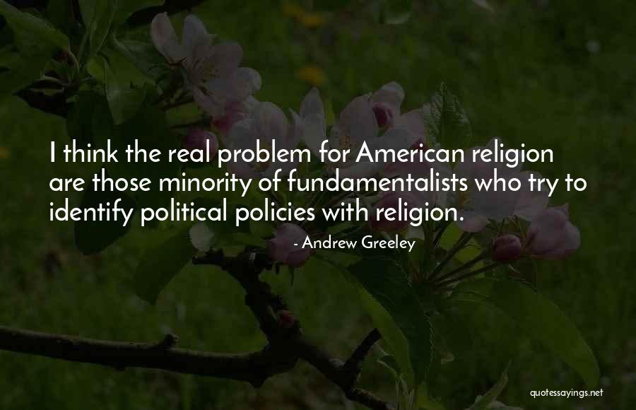 Kuikens Quotes By Andrew Greeley Kuikens Quotes By Andrew Greeley