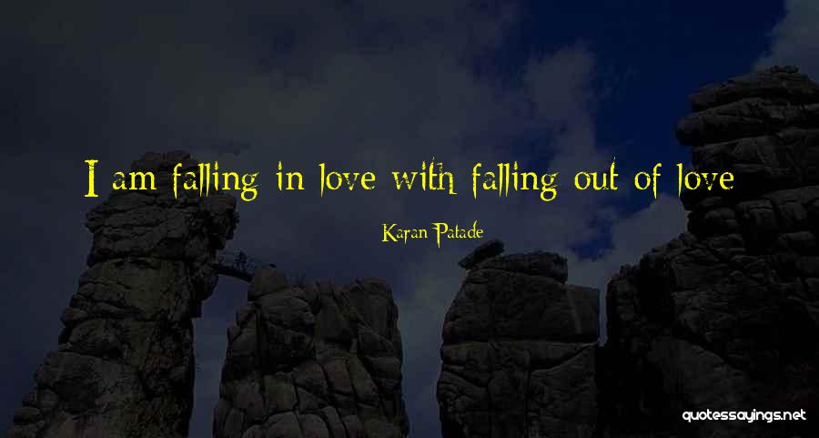 Kuikentje Quotes By Karan Patade