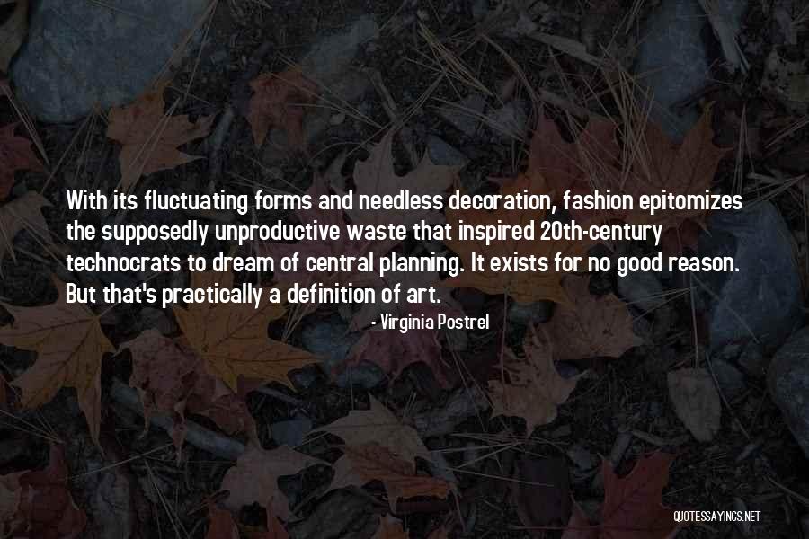 Kuikentje Quotes By Virginia Postrel Kuikentje Quotes By Virginia Postrel