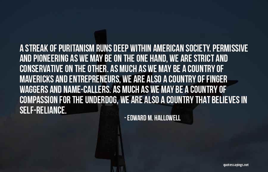Kuilebi Quotes By Edward M. Hallowell Kuilebi Quotes By Edward M. Hallowell