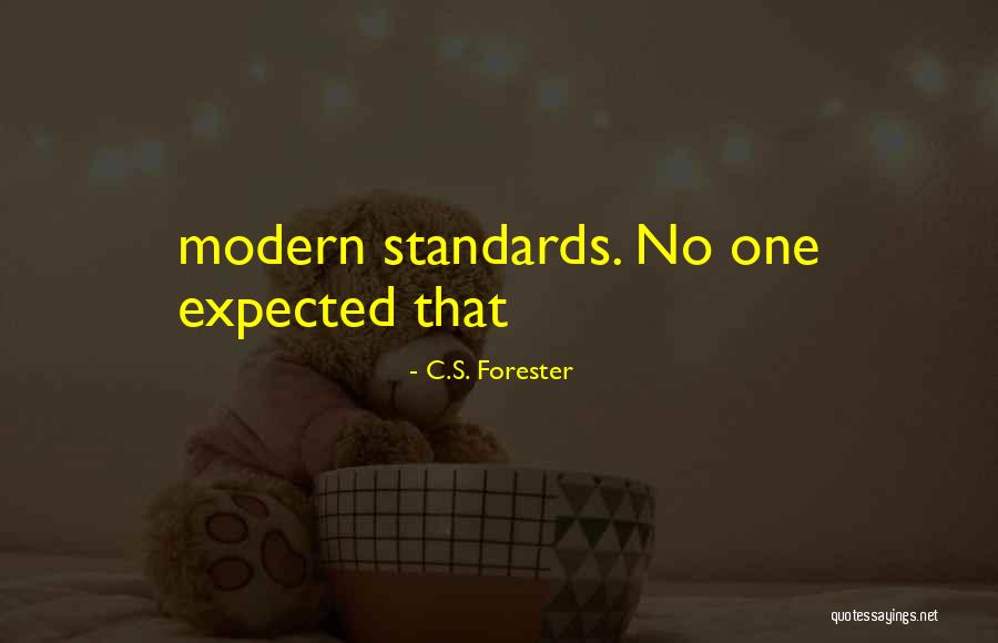 Kuishin Quotes By C.S. Forester Kuishin Quotes By C.S. Forester