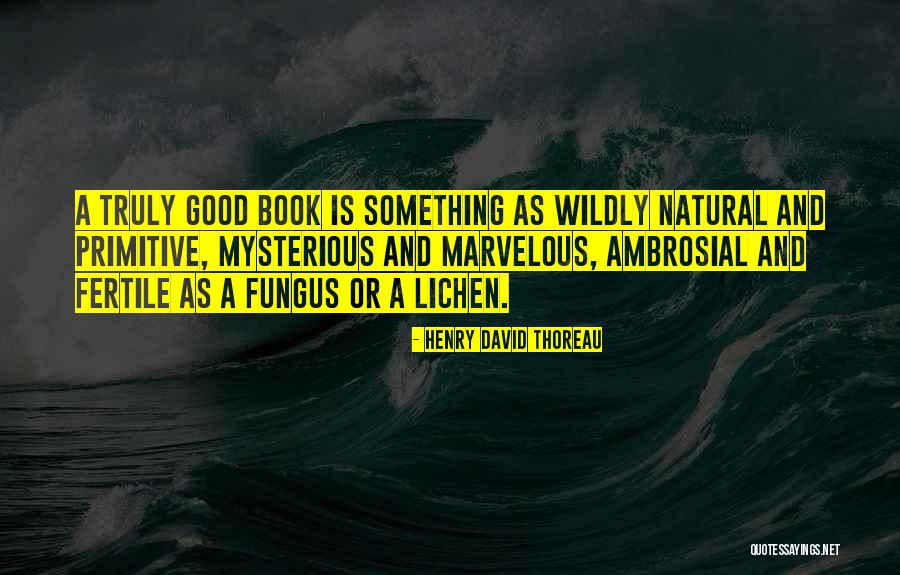 Kujalani Hidup Quotes By Henry David Thoreau Kujalani Hidup Quotes By Henry David Thoreau
