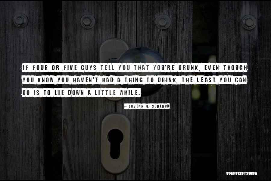 Kujalani Hidup Quotes By Joseph M. Schenck Kujalani Hidup Quotes By Joseph M. Schenck