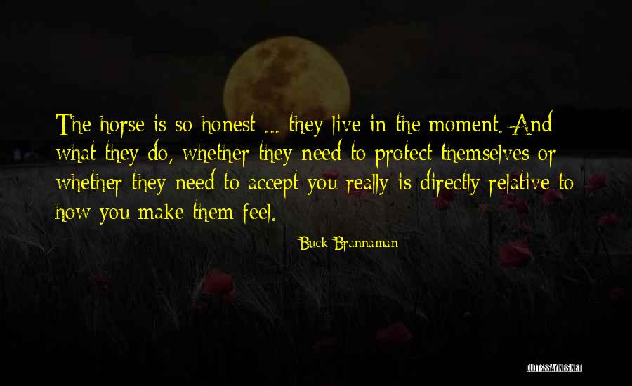 Kujang Quotes By Buck Brannaman Kujang Quotes By Buck Brannaman