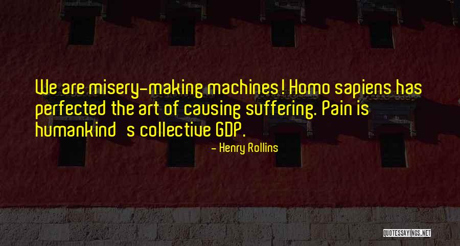 Kujawinski Family Tree Quotes By Henry Rollins Kujawinski Family Tree Quotes By Henry Rollins