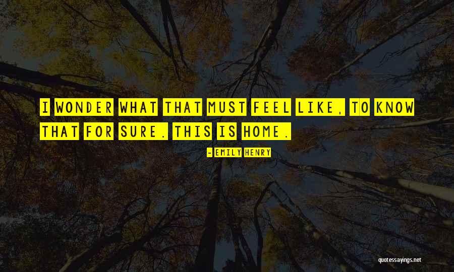Kujawski Associates Quotes By Emily Henry Kujawski Associates Quotes By Emily Henry
