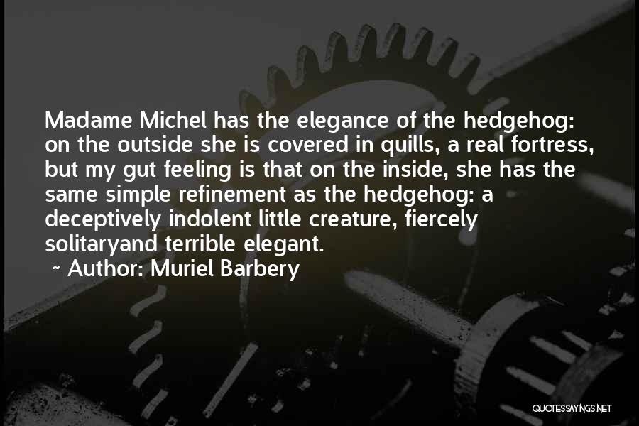 Kujund Ic Ministar Quotes By Muriel Barbery