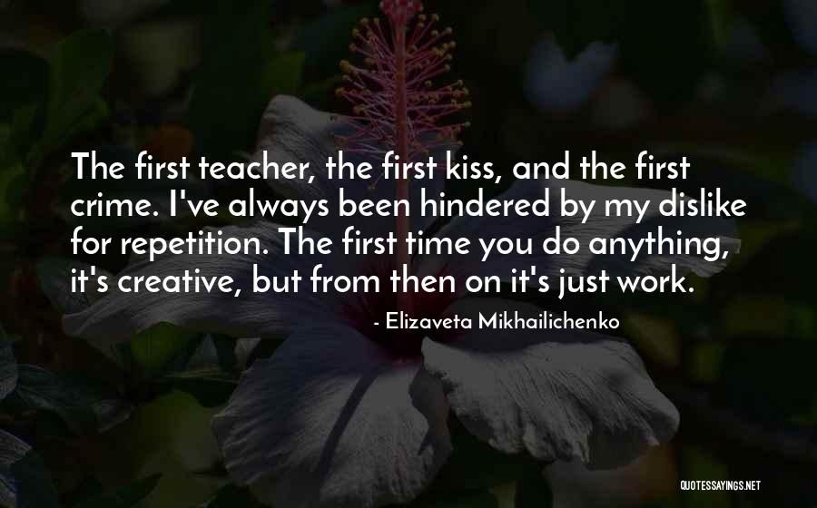 Kukahiko Waianae Quotes By Elizaveta Mikhailichenko Kukahiko Waianae Quotes By Elizaveta Mikhailichenko