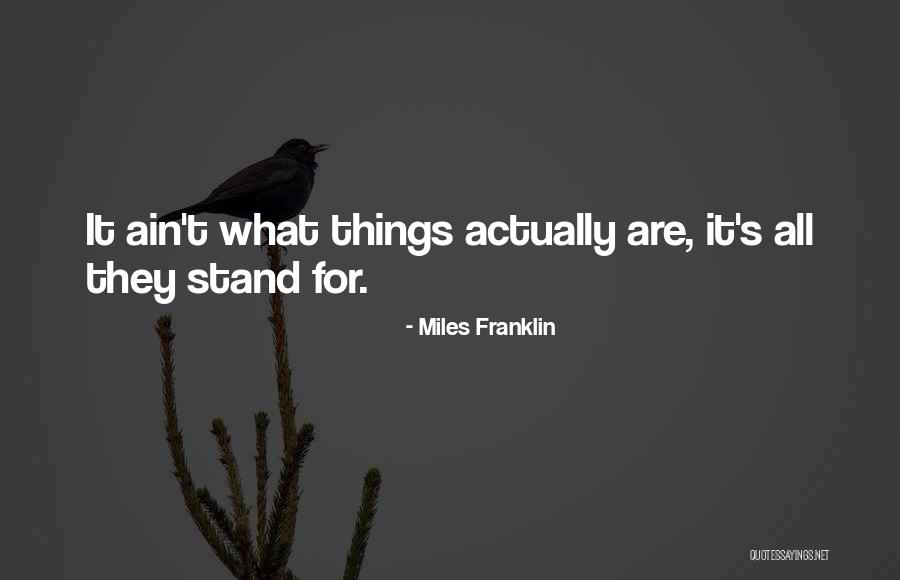Kukahiko Waianae Quotes By Miles Franklin Kukahiko Waianae Quotes By Miles Franklin
