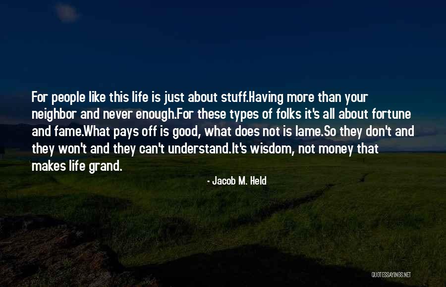 Kukata Nyonga Quotes By Jacob M. Held Kukata Nyonga Quotes By Jacob M. Held