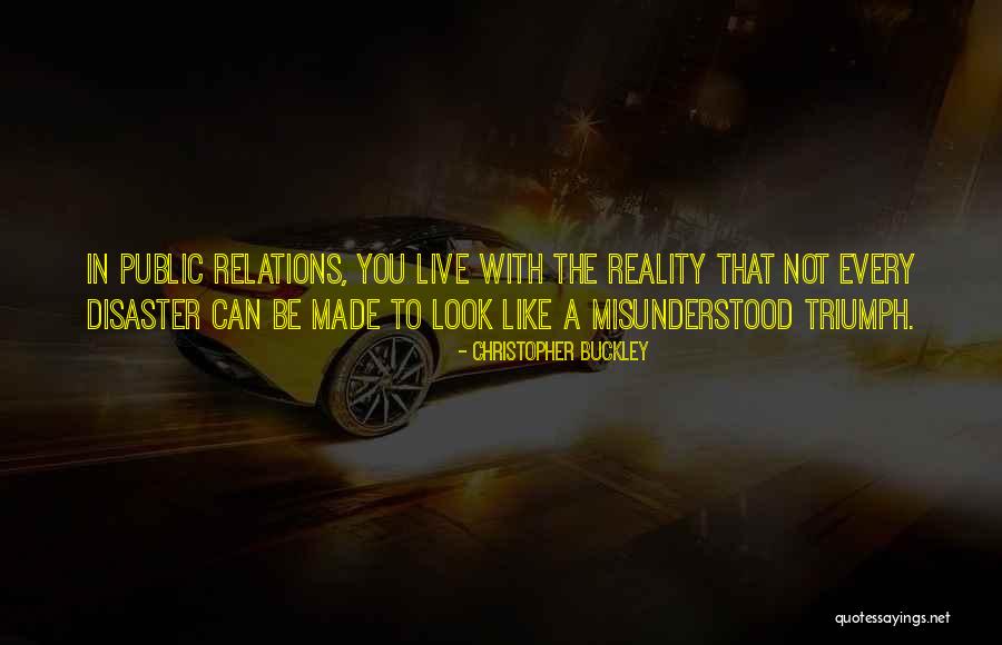 Kukavica Ceca Quotes By Christopher Buckley Kukavica Ceca Quotes By Christopher Buckley