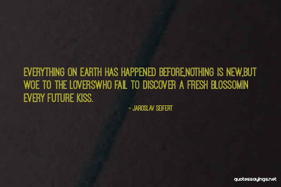 Kukenam Quotes By Jaroslav Seifert Kukenam Quotes By Jaroslav Seifert