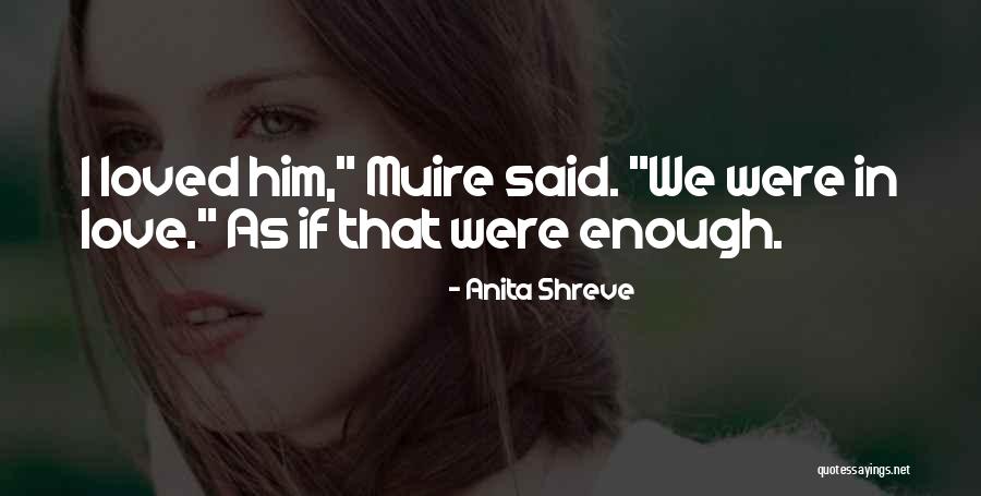Kukkia Toys Quotes By Anita Shreve Kukkia Toys Quotes By Anita Shreve