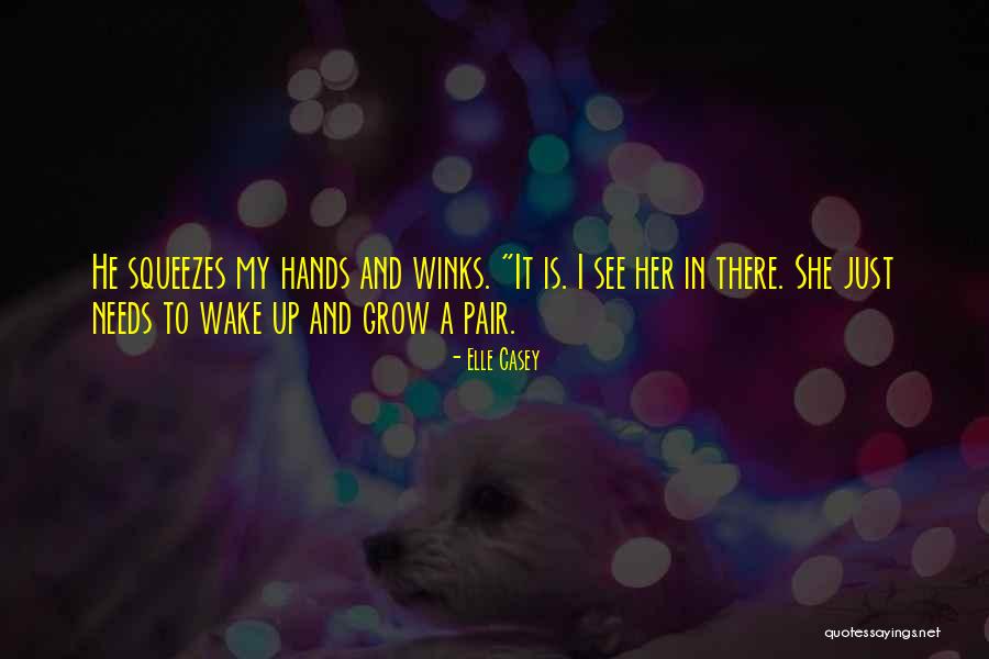 Kukosa Hamu Quotes By Elle Casey Kukosa Hamu Quotes By Elle Casey