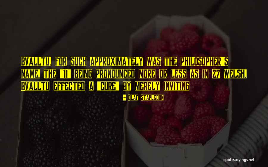 Kukucska Toj S Quotes By Olaf Stapledon Kukucska Toj S Quotes By Olaf Stapledon
