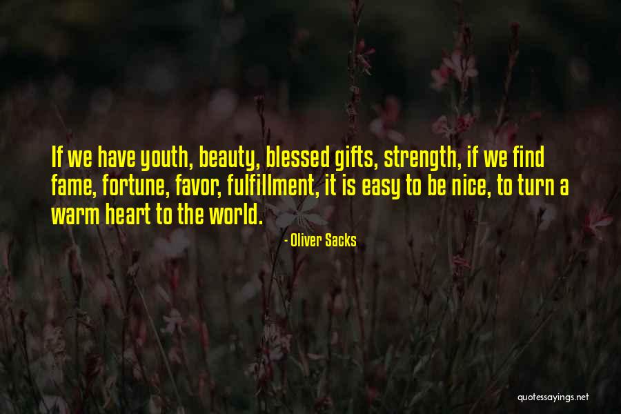 Kukulka Grafika Quotes By Oliver Sacks Kukulka Grafika Quotes By Oliver Sacks
