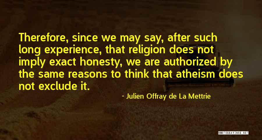 Kukulka Quotes By Julien Offray De La Mettrie Kukulka Quotes By Julien Offray De La Mettrie