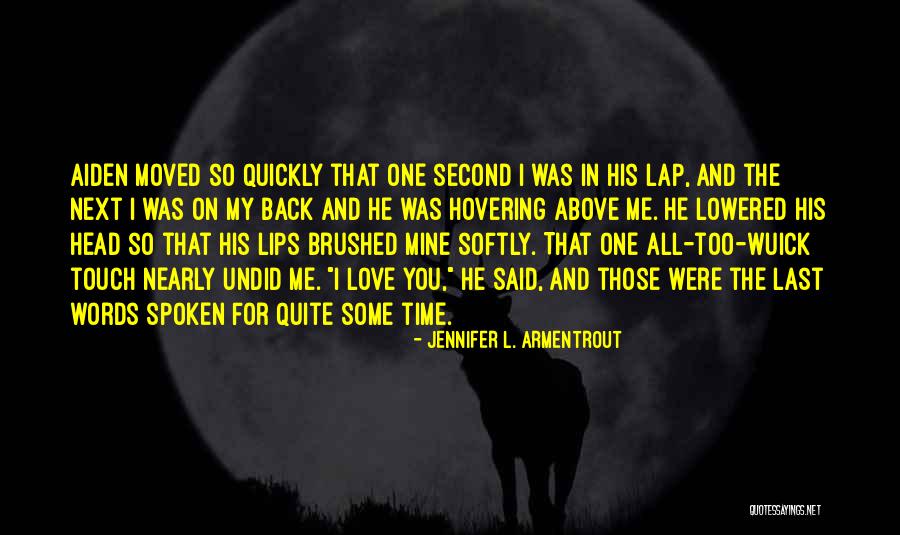 Kukulu Palanaya Quotes By Jennifer L. Armentrout Kukulu Palanaya Quotes By Jennifer L. Armentrout