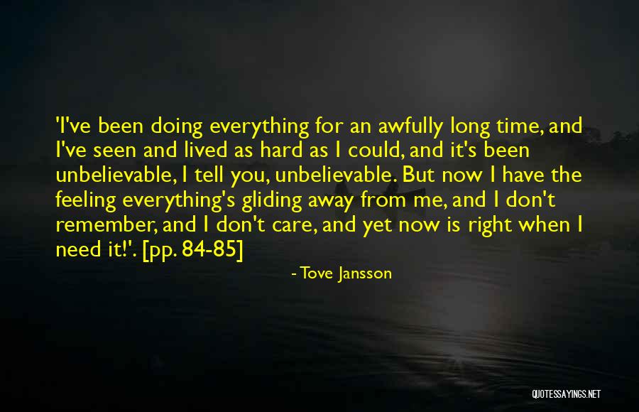Kukur Quotes By Tove Jansson Kukur Quotes By Tove Jansson