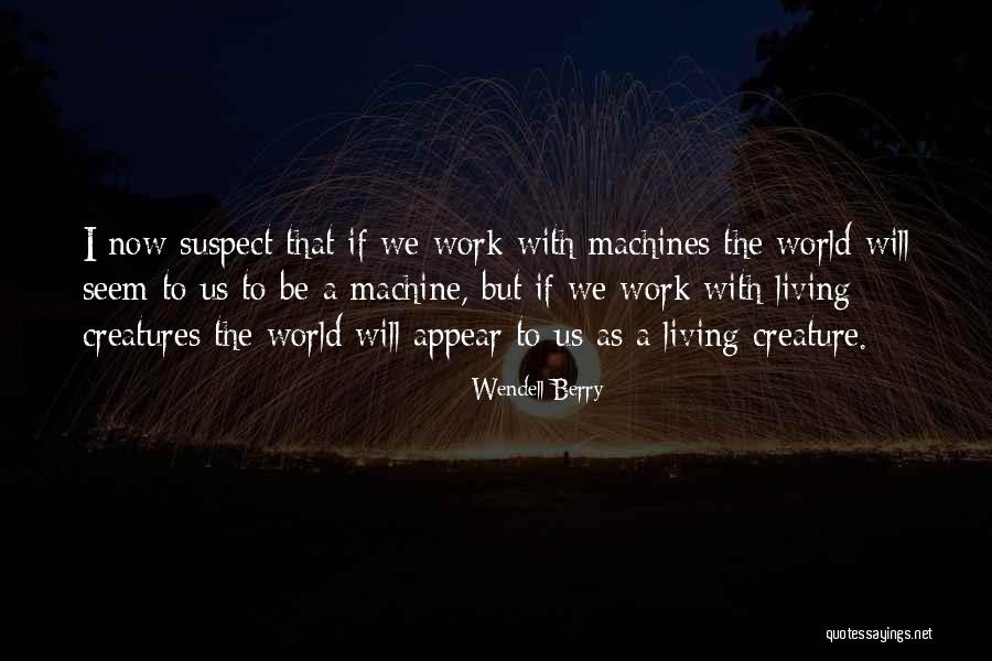 Kukuruza Recepti Quotes By Wendell Berry Kukuruza Recepti Quotes By Wendell Berry