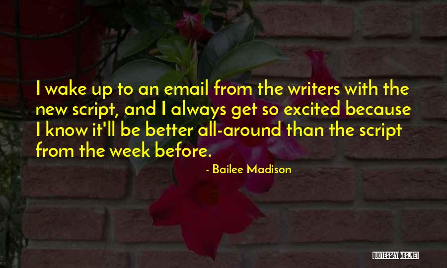 Kul Tiran Quotes By Bailee Madison Kul Tiran Quotes By Bailee Madison