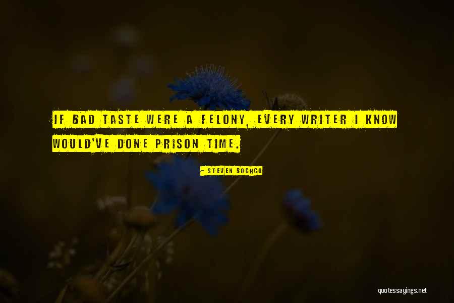 Kulakova Quotes By Steven Bochco Kulakova Quotes By Steven Bochco