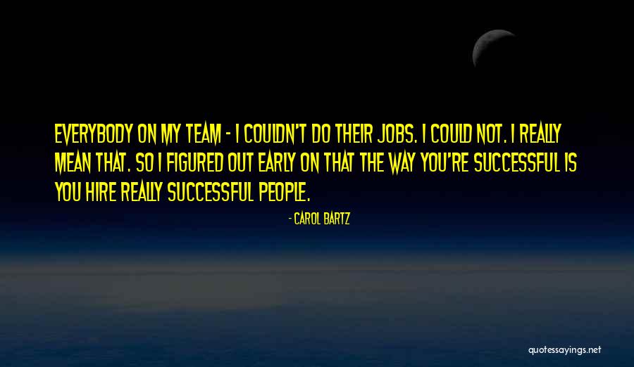 Kulakovich Quotes By Carol Bartz Kulakovich Quotes By Carol Bartz