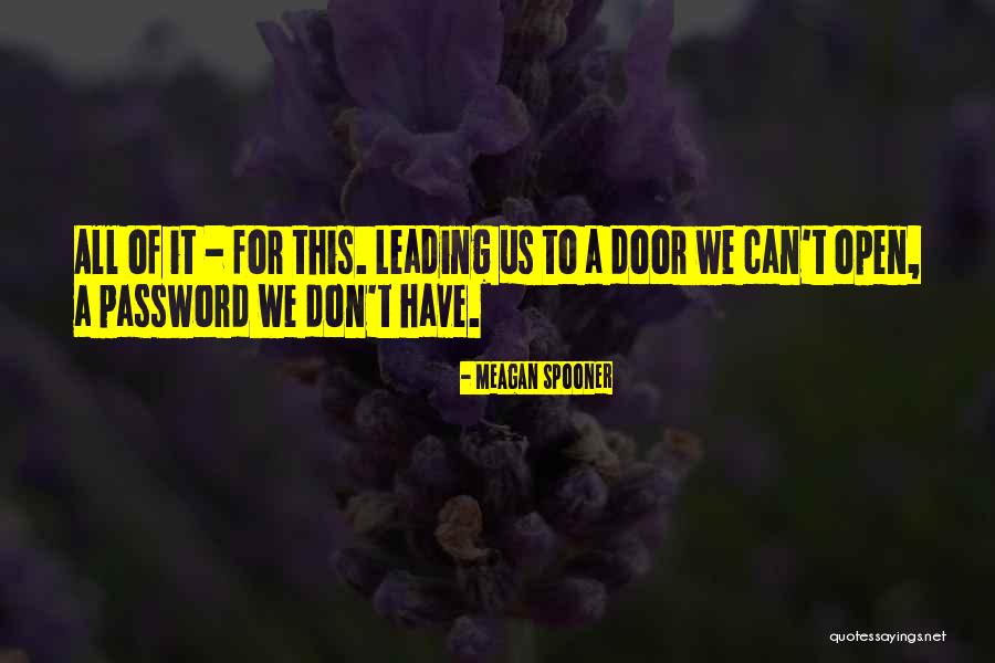 Kulaktan Quotes By Meagan Spooner Kulaktan Quotes By Meagan Spooner
