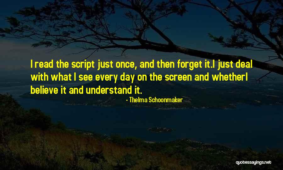 Kulaktan Quotes By Thelma Schoonmaker Kulaktan Quotes By Thelma Schoonmaker