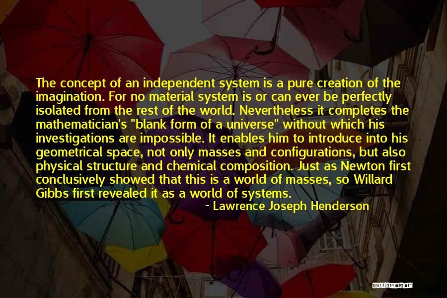 Kulbers Quotes By Lawrence Joseph Henderson Kulbers Quotes By Lawrence Joseph Henderson