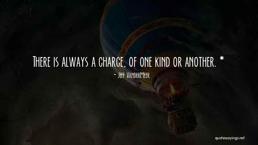 Kulczycki Alex Quotes By Jeff VanderMeer Kulczycki Alex Quotes By Jeff VanderMeer