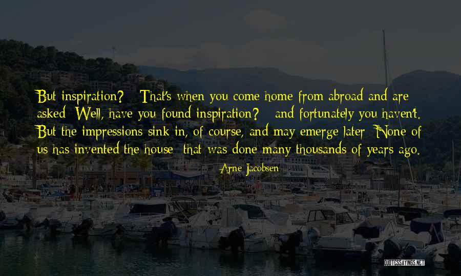 Kuldeep Manak Quotes By Arne Jacobsen Kuldeep Manak Quotes By Arne Jacobsen