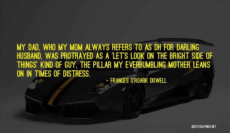 Kulev Mod Quotes By Frances O'Roark Dowell Kulev Mod Quotes By Frances O'Roark Dowell