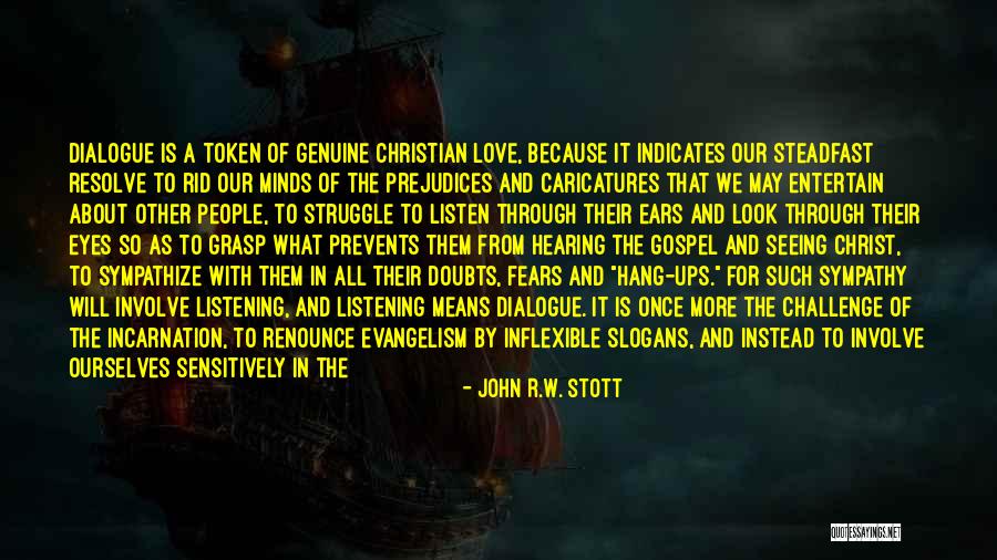 Kulevski Quotes By John R.W. Stott Kulevski Quotes By John R.W. Stott