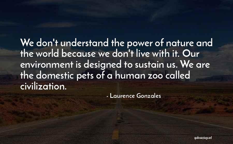 Kulfi Malai Quotes By Laurence Gonzales Kulfi Malai Quotes By Laurence Gonzales