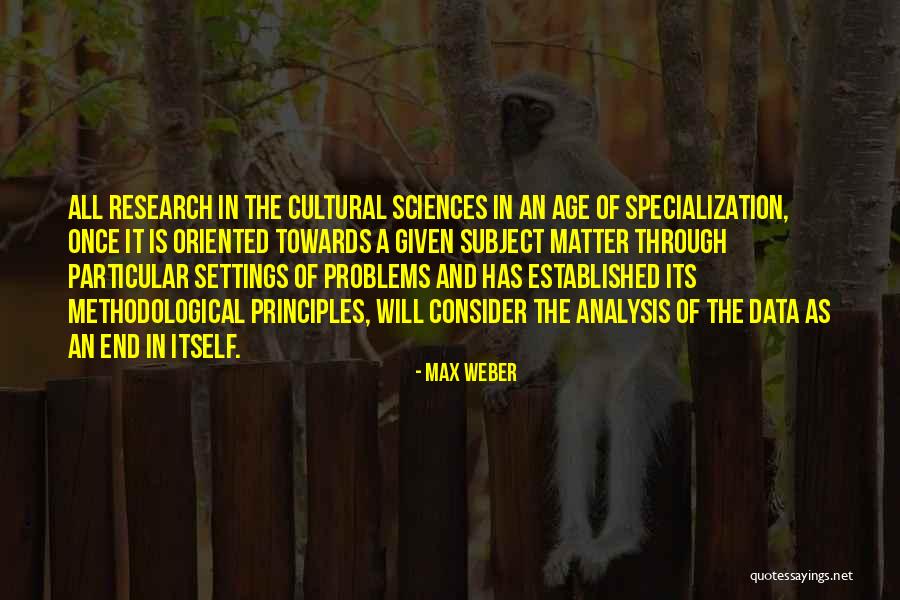 Kuli Roberts Quotes By Max Weber Kuli Roberts Quotes By Max Weber