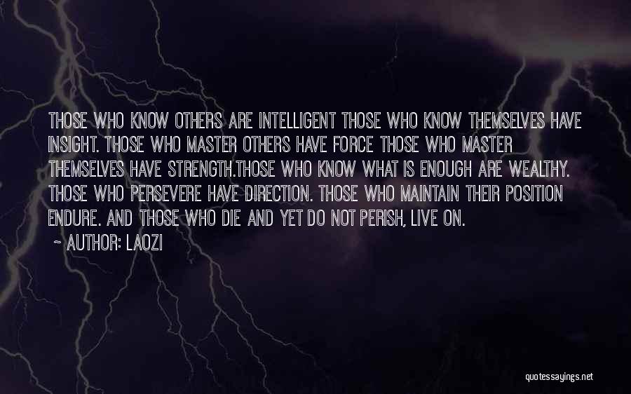 Kuliga Quotes By Laozi