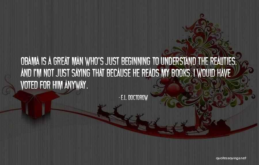 Kuligowski Football Quotes By E.L. Doctorow Kuligowski Football Quotes By E.L. Doctorow