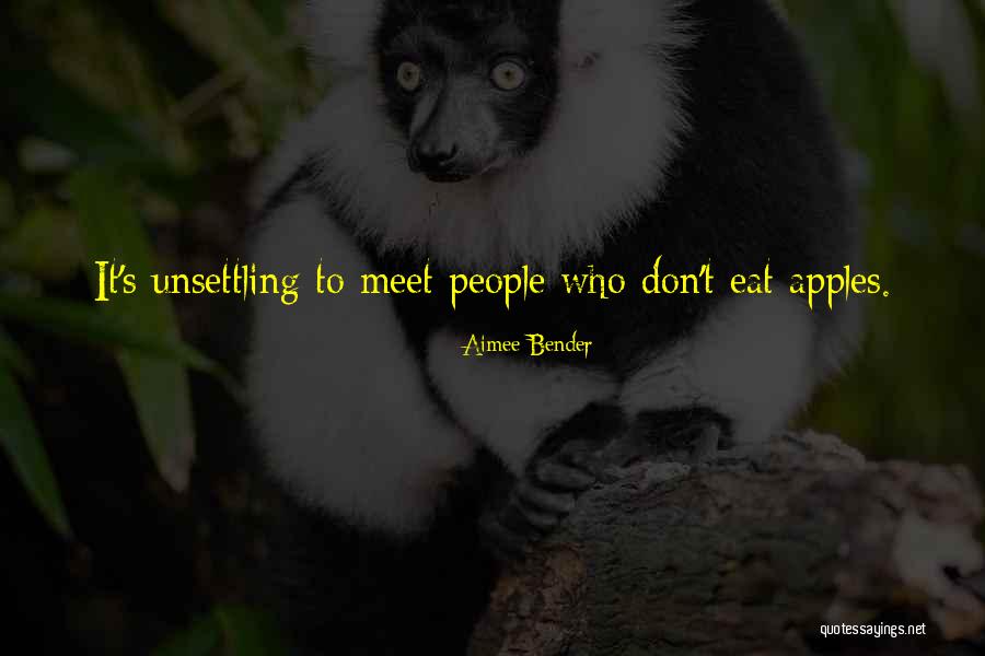 Kulin Rsk Umen Quotes By Aimee Bender Kulin Rsk Umen Quotes By Aimee Bender