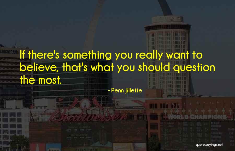 Kulinovacko Quotes By Penn Jillette Kulinovacko Quotes By Penn Jillette