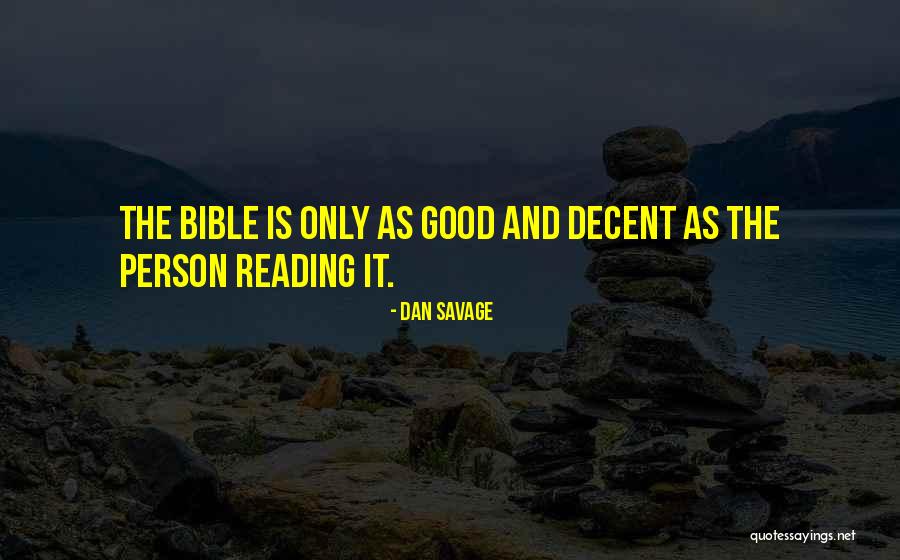 Kulish Enterprises Quotes By Dan Savage Kulish Enterprises Quotes By Dan Savage