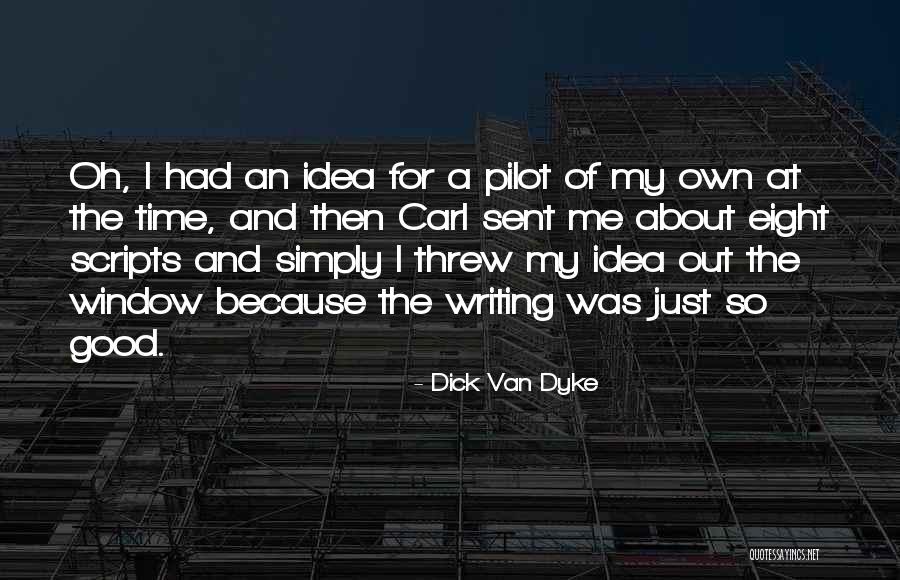 Kulish Enterprises Quotes By Dick Van Dyke Kulish Enterprises Quotes By Dick Van Dyke