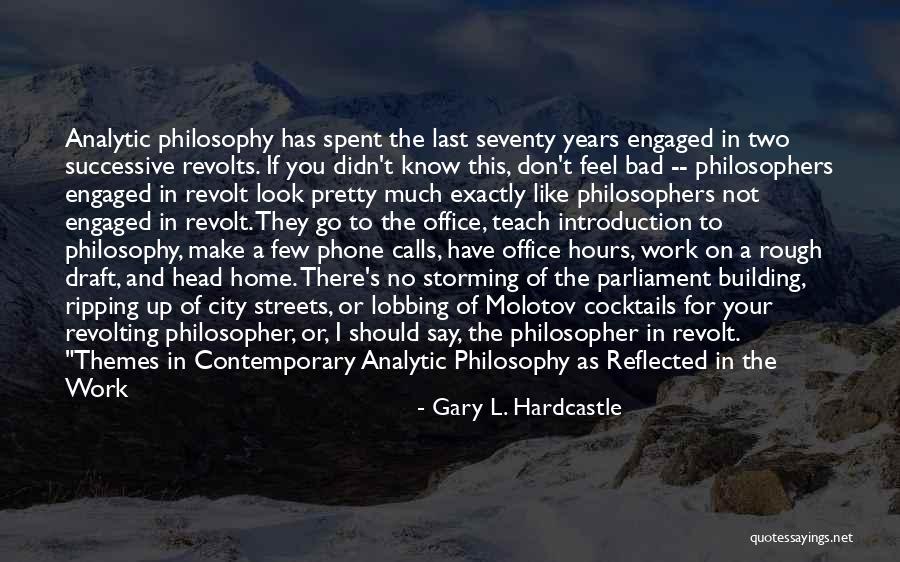 Kulish Iii Quotes By Gary L. Hardcastle Kulish Iii Quotes By Gary L. Hardcastle