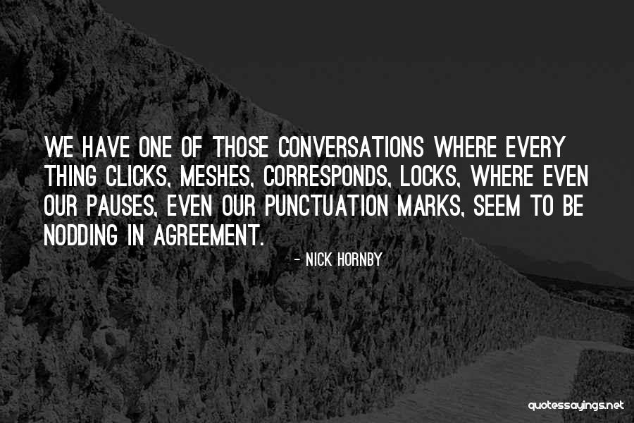 Kulit Manusia Quotes By Nick Hornby Kulit Manusia Quotes By Nick Hornby