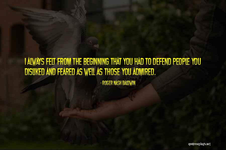 Kuljeet Gill Quotes By Roger Nash Baldwin Kuljeet Gill Quotes By Roger Nash Baldwin