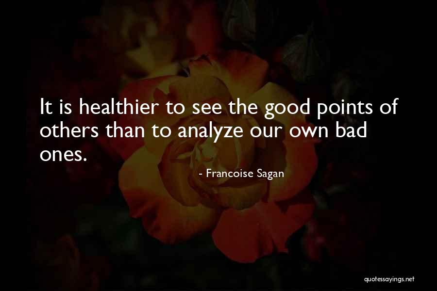 Kuljeet Singh Quotes By Francoise Sagan Kuljeet Singh Quotes By Francoise Sagan