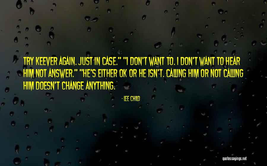 Kulkas Kecil Quotes By Lee Child Kulkas Kecil Quotes By Lee Child