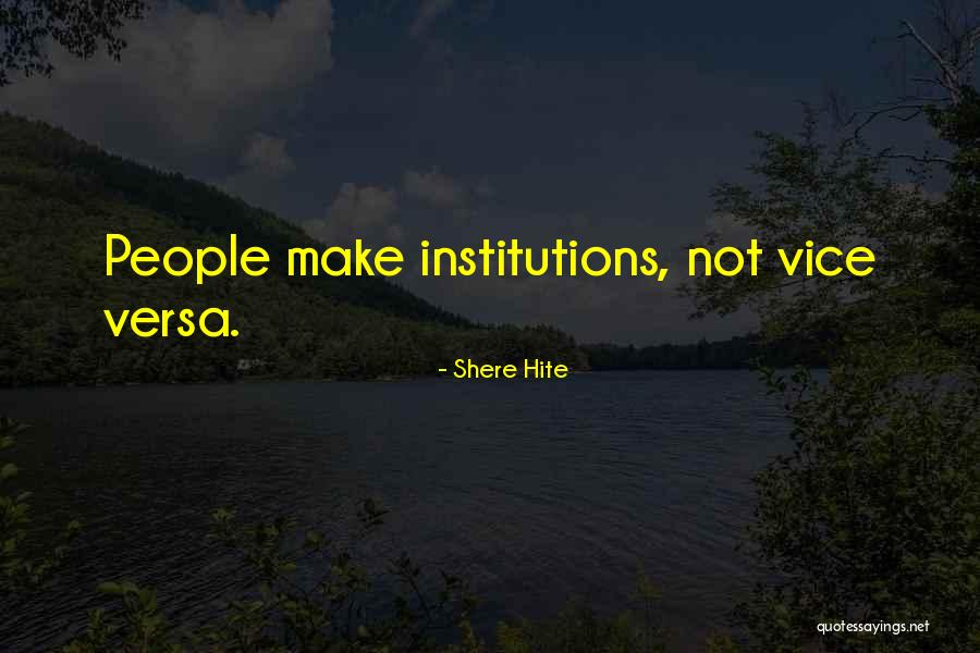 Kulkas Kecil Quotes By Shere Hite Kulkas Kecil Quotes By Shere Hite